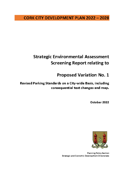 SEA Screening Report for Proposed Variation No. 1 to the Cork City Development Plan 2022-2028 front page preview
                              