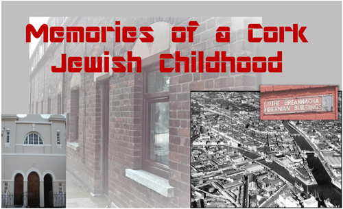 Memories-of-a-Cork-Jewish-Childhood