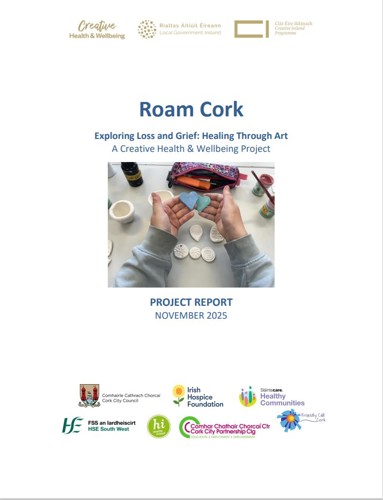 Front cover of Roam Cork project report. Creative Ireland logos are across the top and project partner logos across the bottom. Cover image shows a child's hands holding two painted clay hearts.